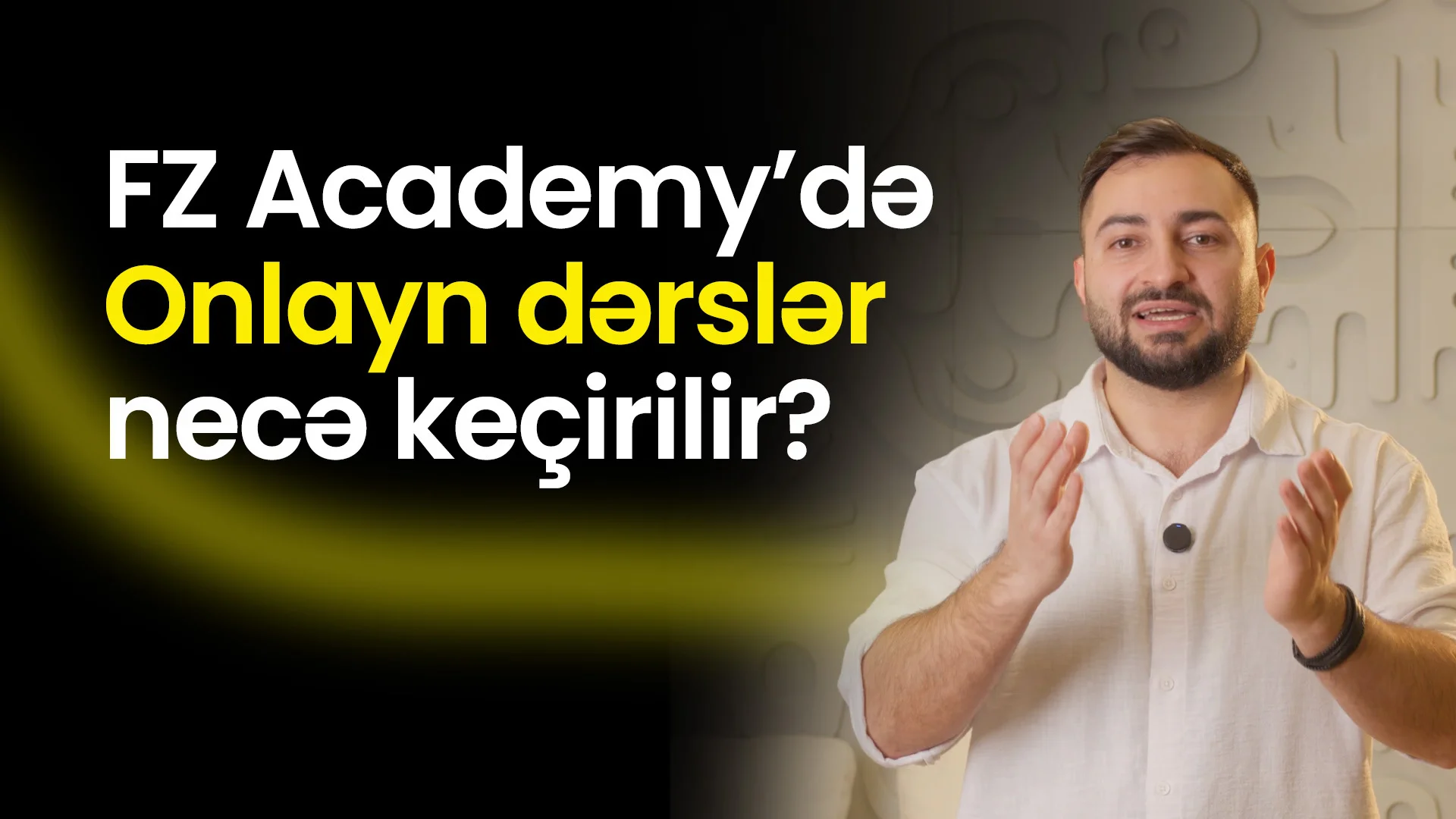 FZ Academy - de onlayn dersler nece kecirilir?